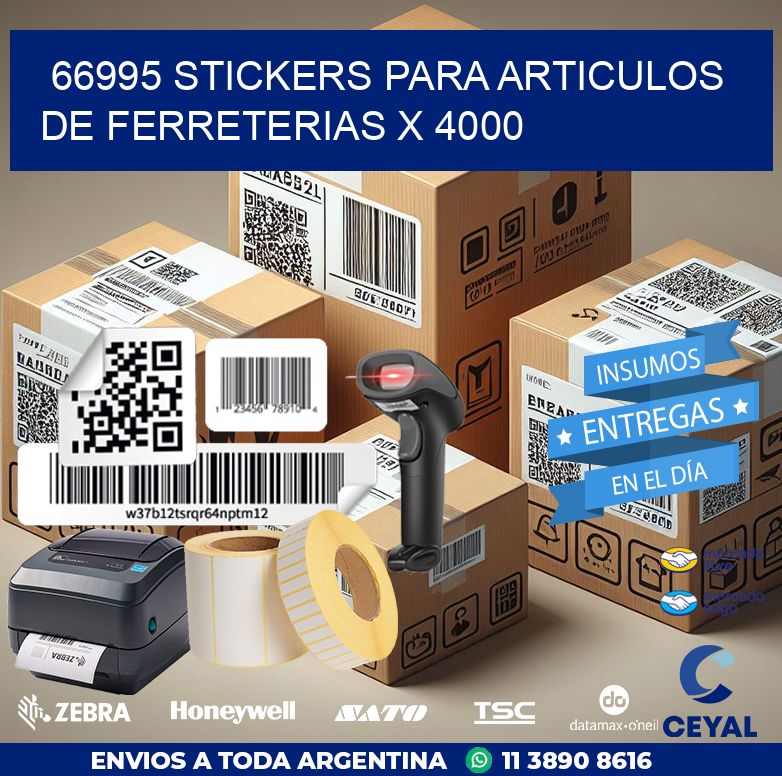 66995 STICKERS PARA ARTICULOS DE FERRETERIAS X 4000