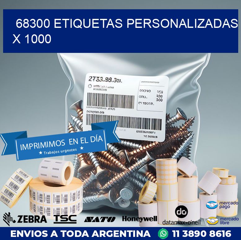 68300 ETIQUETAS PERSONALIZADAS X 1000