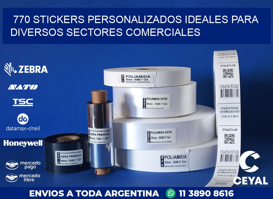 770 STICKERS PERSONALIZADOS IDEALES PARA DIVERSOS SECTORES COMERCIALES