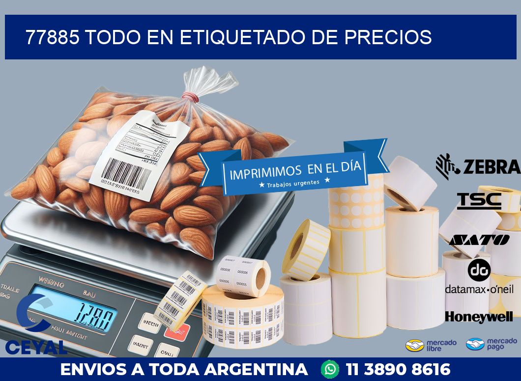 77885 TODO EN ETIQUETADO DE PRECIOS