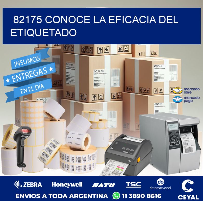 82175 CONOCE LA EFICACIA DEL ETIQUETADO