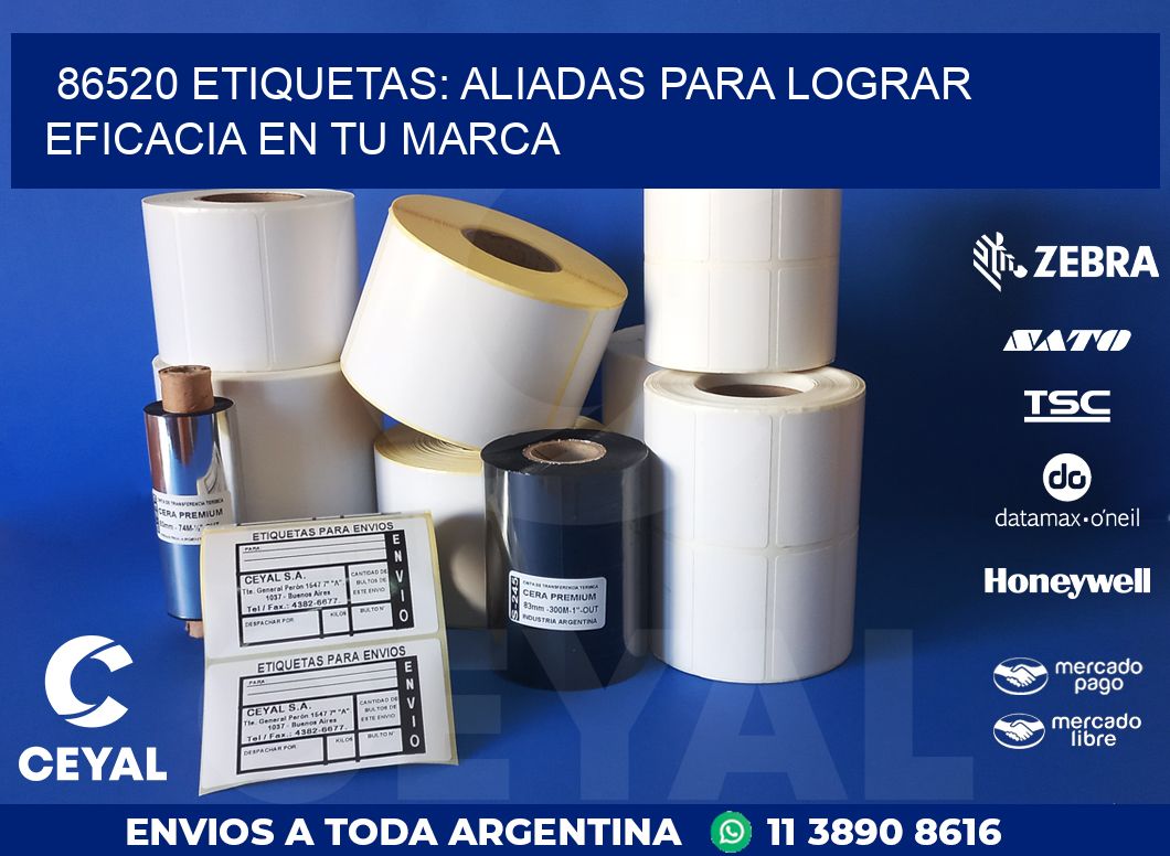 86520 ETIQUETAS: ALIADAS PARA LOGRAR EFICACIA EN TU MARCA