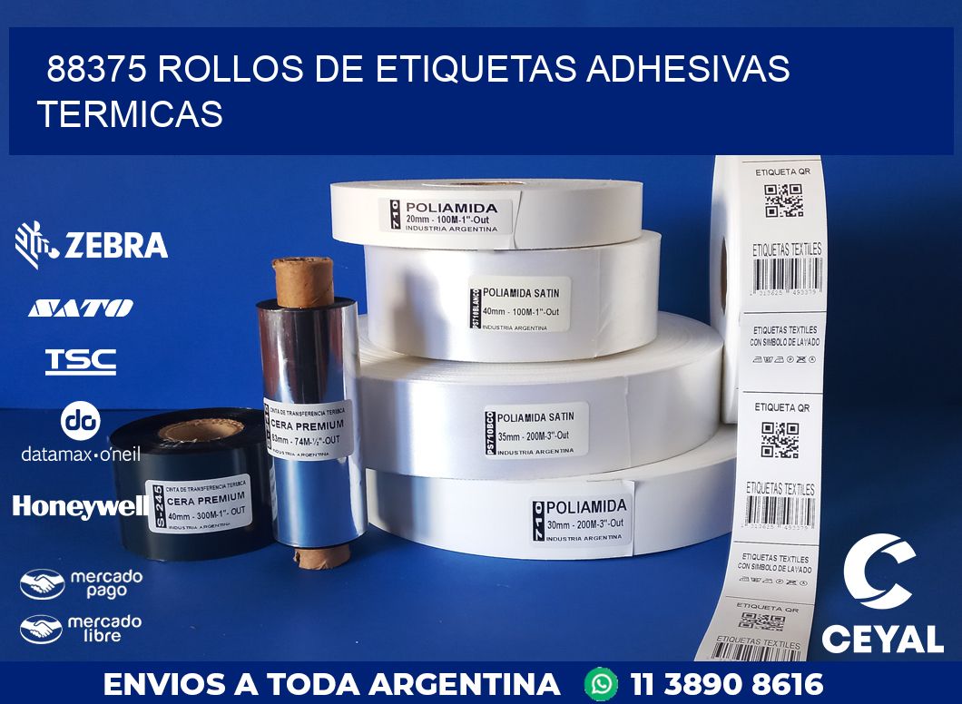 88375 ROLLOS DE ETIQUETAS ADHESIVAS TERMICAS