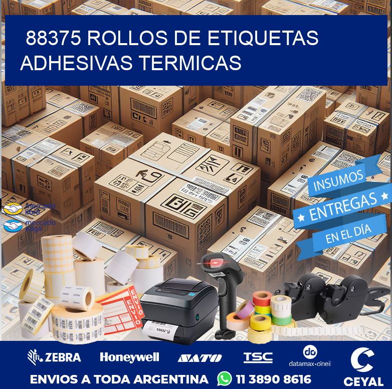 88375 ROLLOS DE ETIQUETAS ADHESIVAS TERMICAS