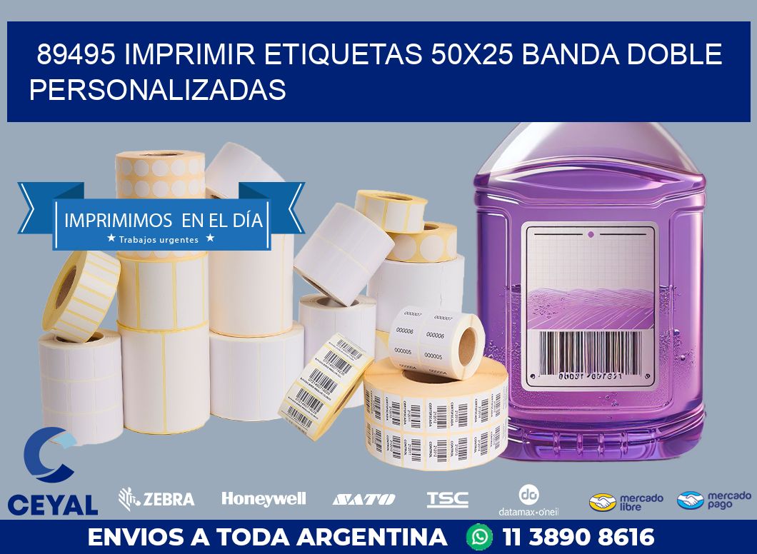 89495 IMPRIMIR ETIQUETAS 50X25 BANDA DOBLE PERSONALIZADAS