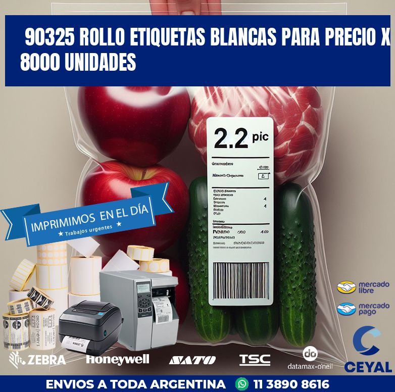 90325 ROLLO ETIQUETAS BLANCAS PARA PRECIO X 8000 UNIDADES