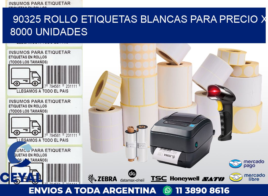 90325 ROLLO ETIQUETAS BLANCAS PARA PRECIO X 8000 UNIDADES
