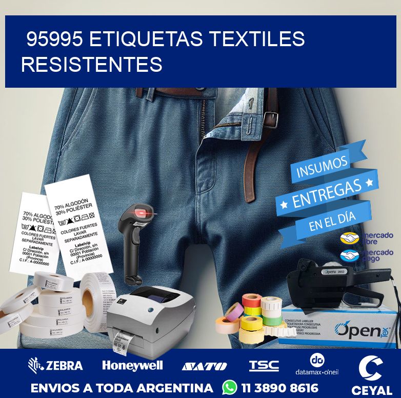 95995 ETIQUETAS TEXTILES RESISTENTES