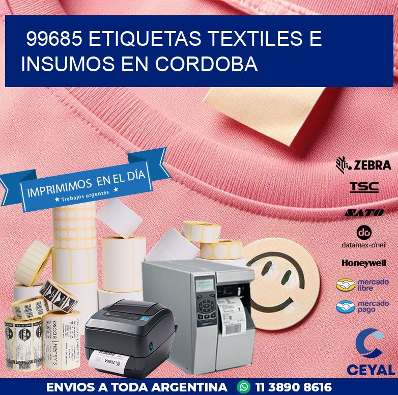 99685 ETIQUETAS TEXTILES E INSUMOS EN CORDOBA