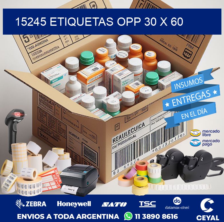 15245 ETIQUETAS OPP 30 X 60