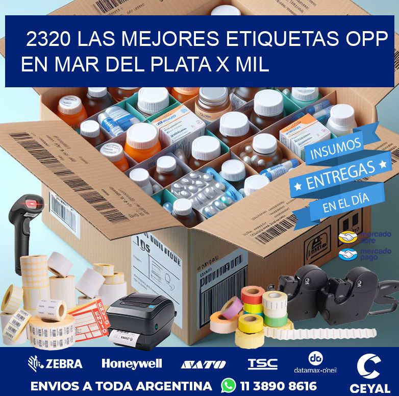 2320 LAS MEJORES ETIQUETAS OPP EN MAR DEL PLATA X MIL