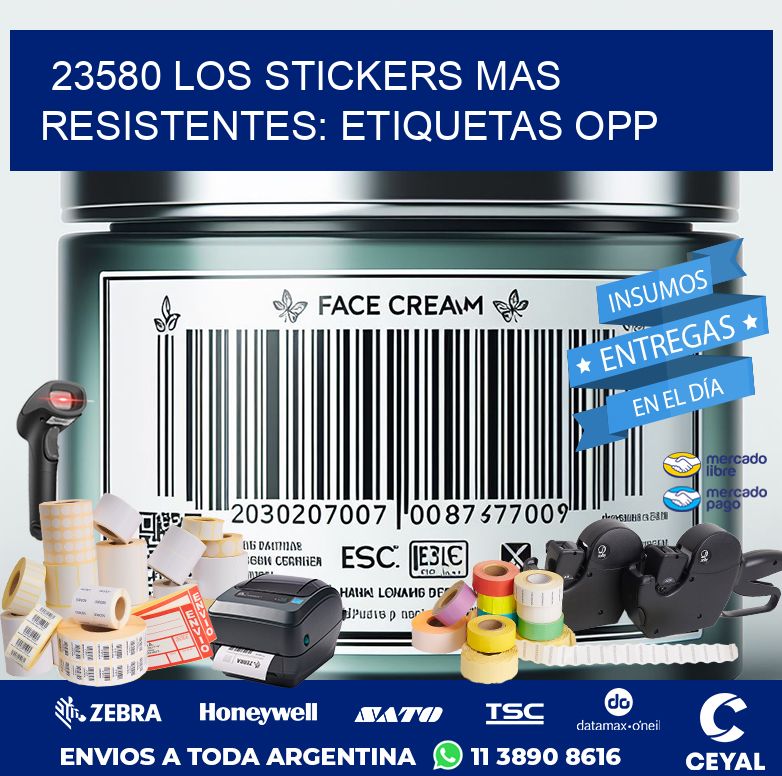 23580 LOS STICKERS MAS RESISTENTES: ETIQUETAS OPP