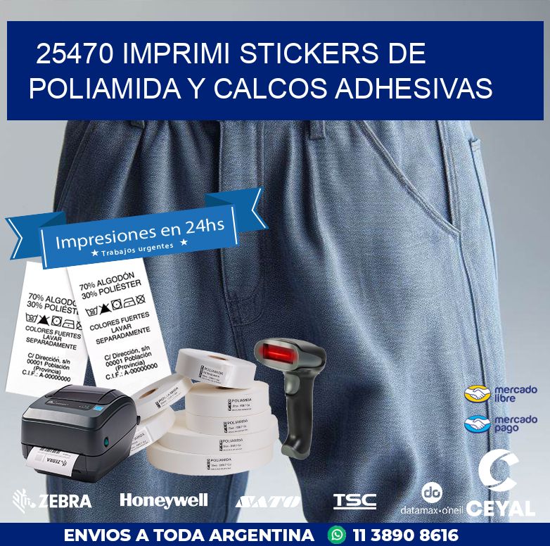 25470 IMPRIMI STICKERS DE POLIAMIDA Y CALCOS ADHESIVAS