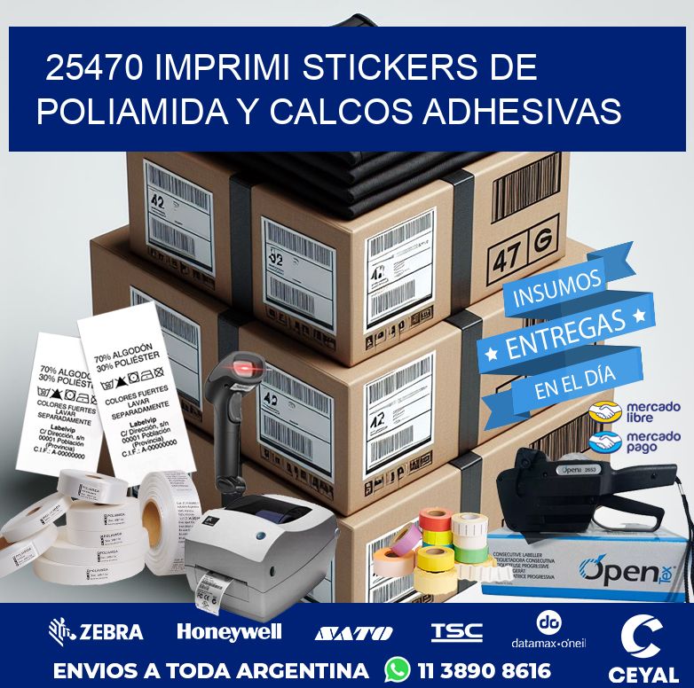 25470 IMPRIMI STICKERS DE POLIAMIDA Y CALCOS ADHESIVAS
