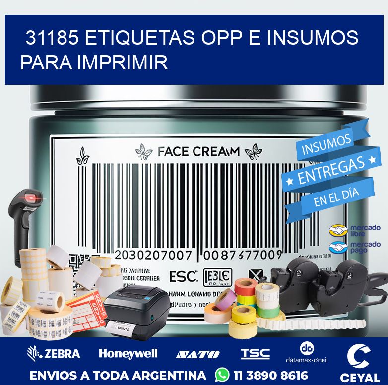 31185 ETIQUETAS OPP E INSUMOS PARA IMPRIMIR