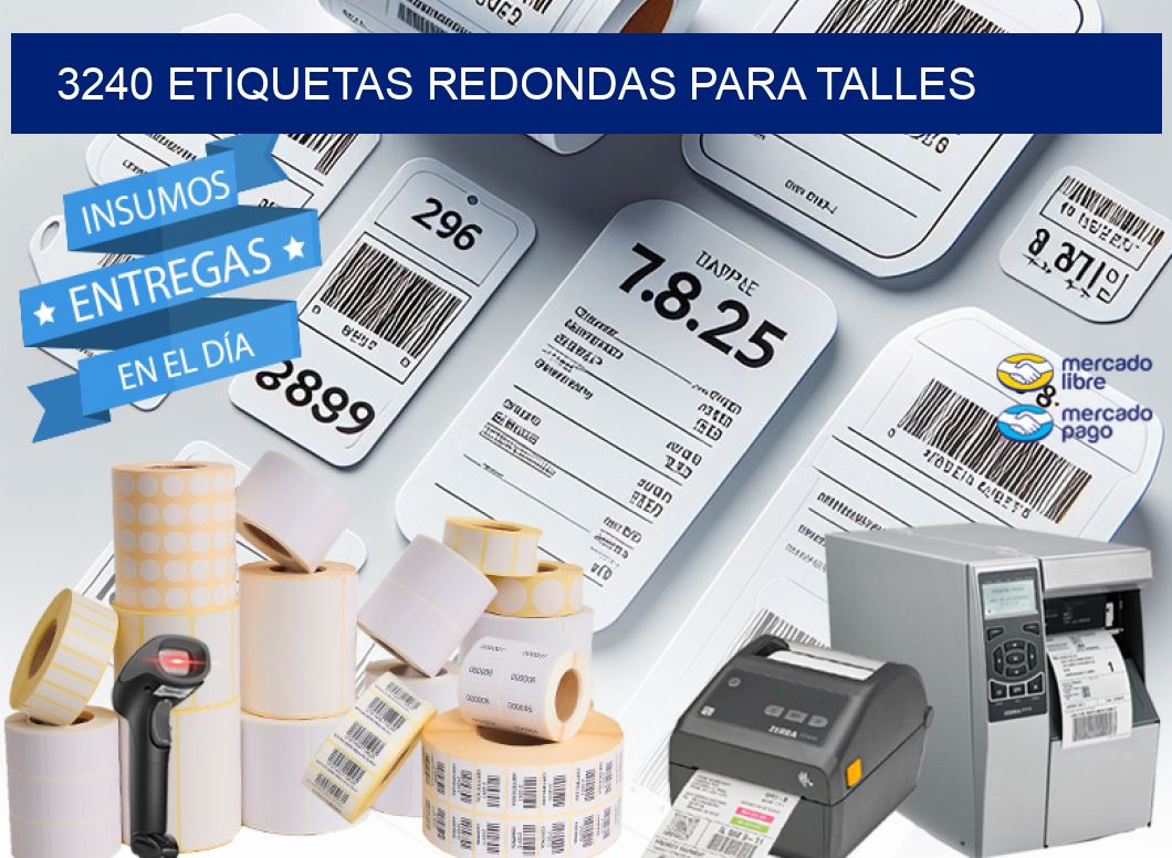 3240 ETIQUETAS REDONDAS PARA TALLES
