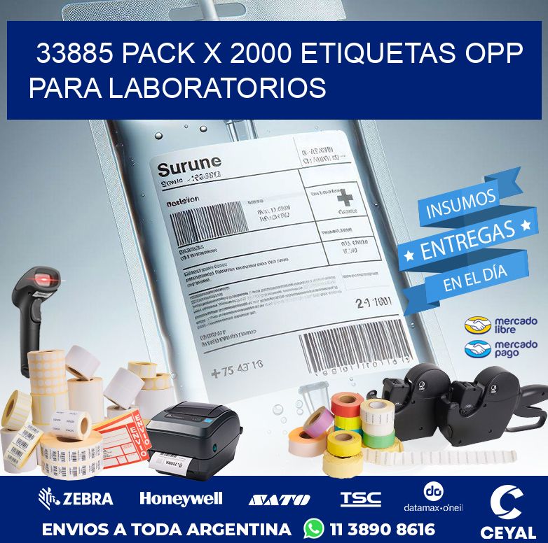 33885 PACK X 2000 ETIQUETAS OPP PARA LABORATORIOS