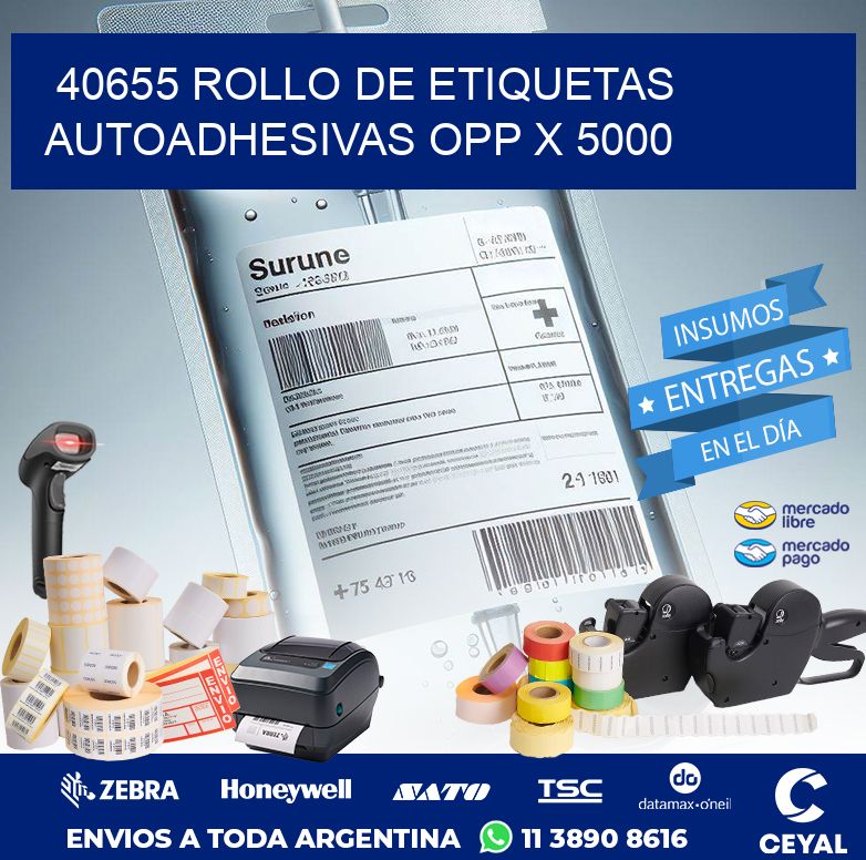 40655 ROLLO DE ETIQUETAS AUTOADHESIVAS OPP X 5000