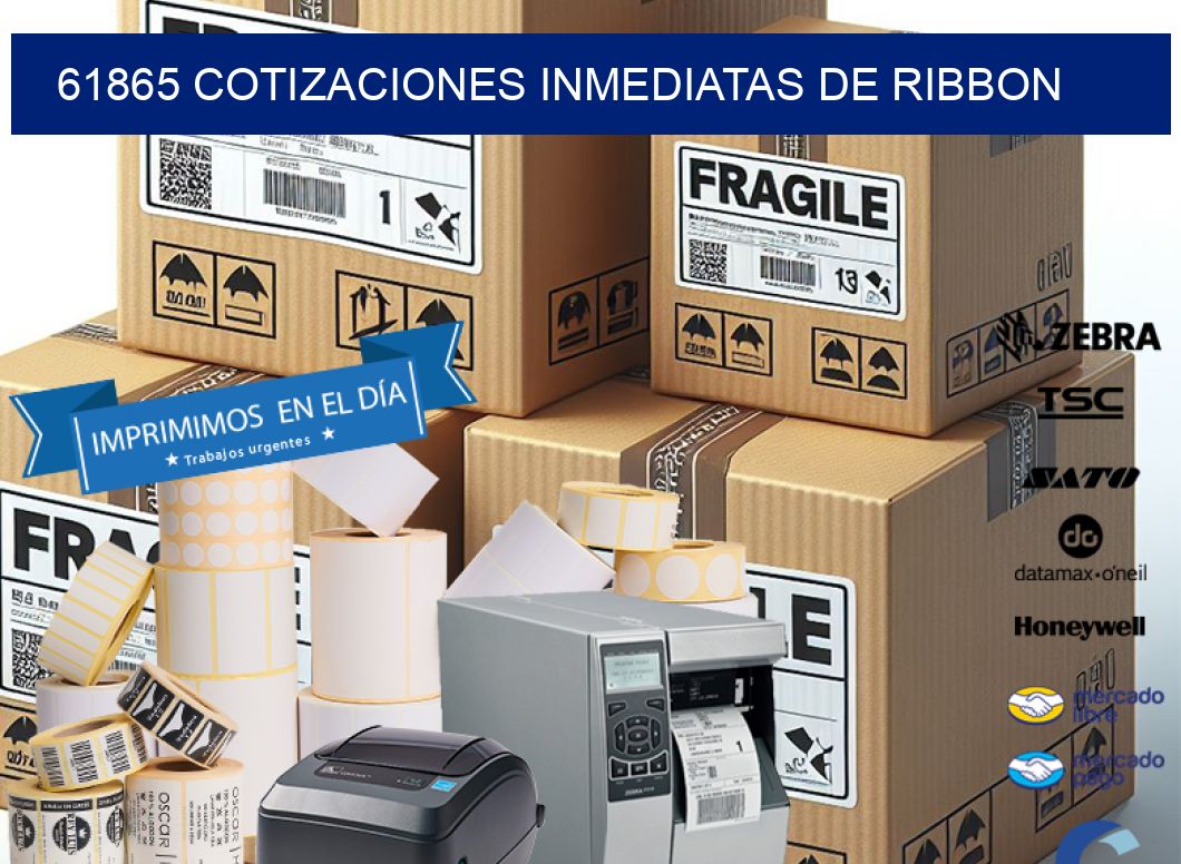 61865 COTIZACIONES INMEDIATAS DE RIBBON