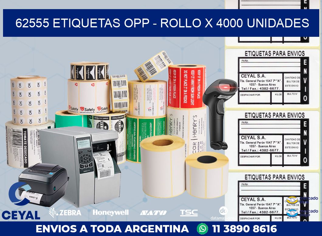 62555 ETIQUETAS OPP - ROLLO X 4000 UNIDADES