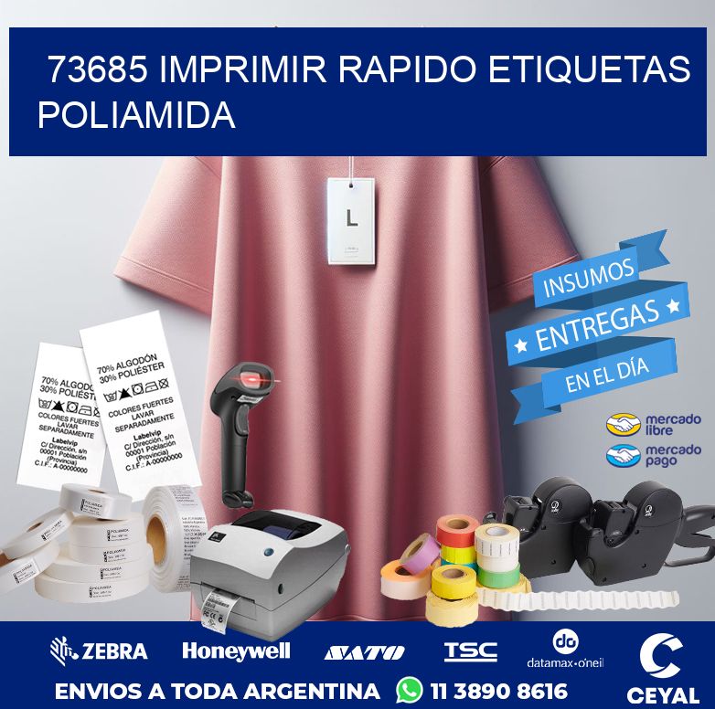 73685 IMPRIMIR RAPIDO ETIQUETAS POLIAMIDA