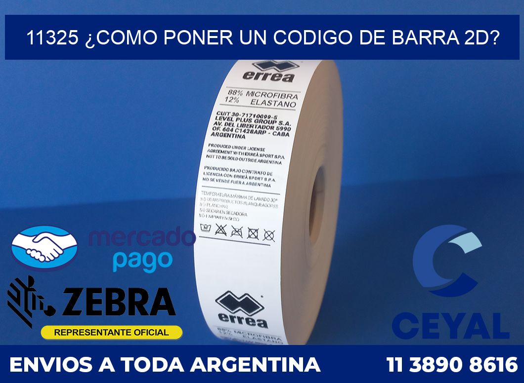 11325 ¿COMO PONER UN CODIGO DE BARRA 2D?