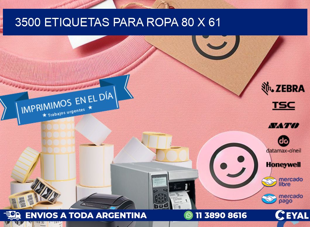 3500 ETIQUETAS PARA ROPA 80 x 61