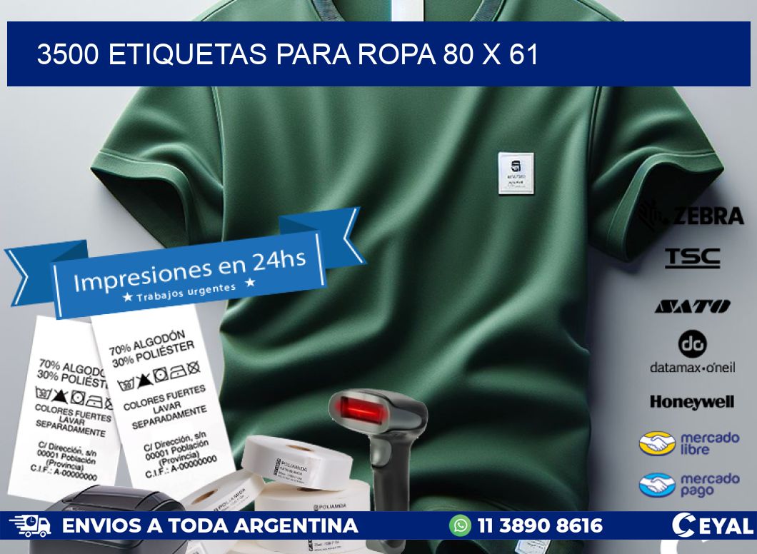 3500 ETIQUETAS PARA ROPA 80 x 61