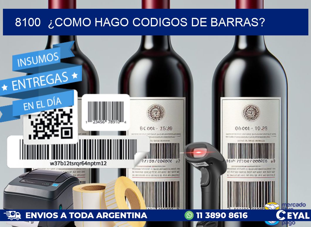 8100 ¿COMO HAGO CODIGOS DE BARRAS?