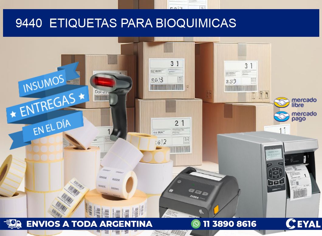 9440 ETIQUETAS PARA BIOQUIMICAS