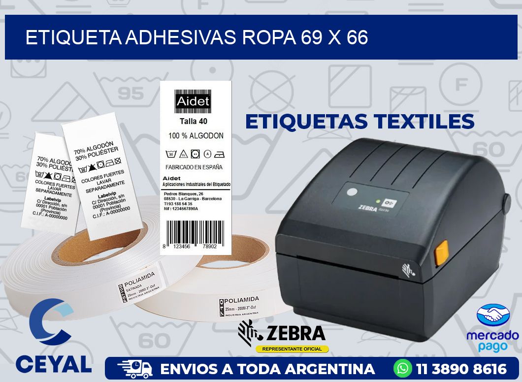ETIQUETA ADHESIVAS ROPA 69 x 66
