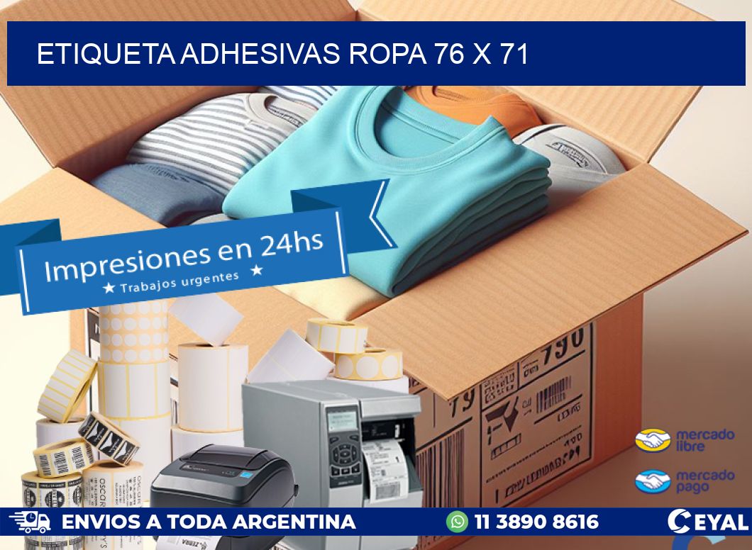 ETIQUETA ADHESIVAS ROPA 76 x 71