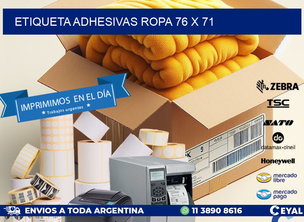 ETIQUETA ADHESIVAS ROPA 76 x 71