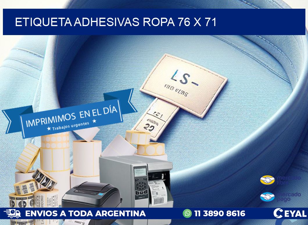 ETIQUETA ADHESIVAS ROPA 76 x 71