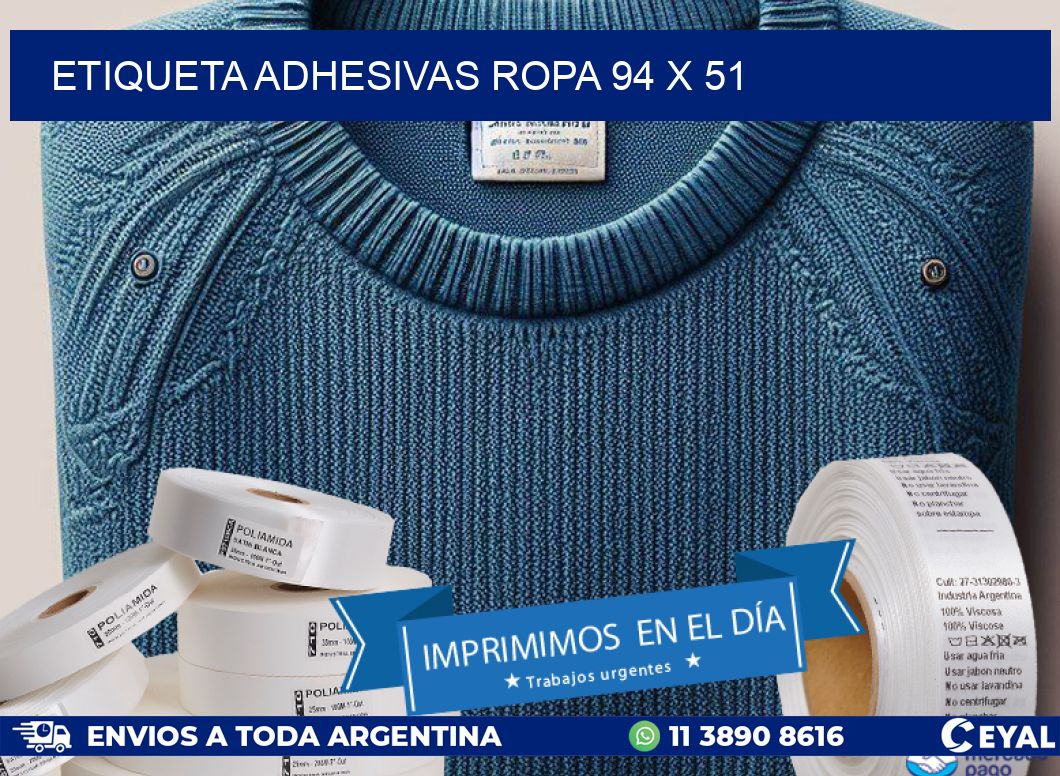 ETIQUETA ADHESIVAS ROPA 94 x 51