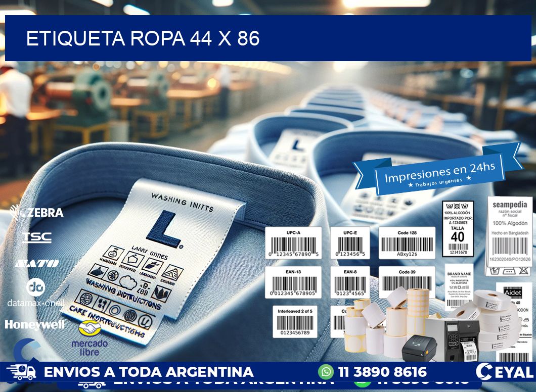 ETIQUETA ROPA 44 x 86