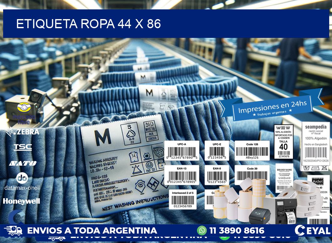 ETIQUETA ROPA 44 x 86