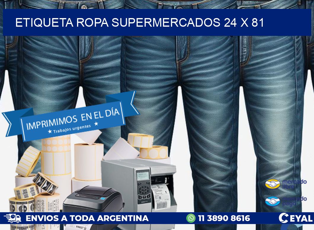 ETIQUETA ROPA SUPERMERCADOS 24 x 81