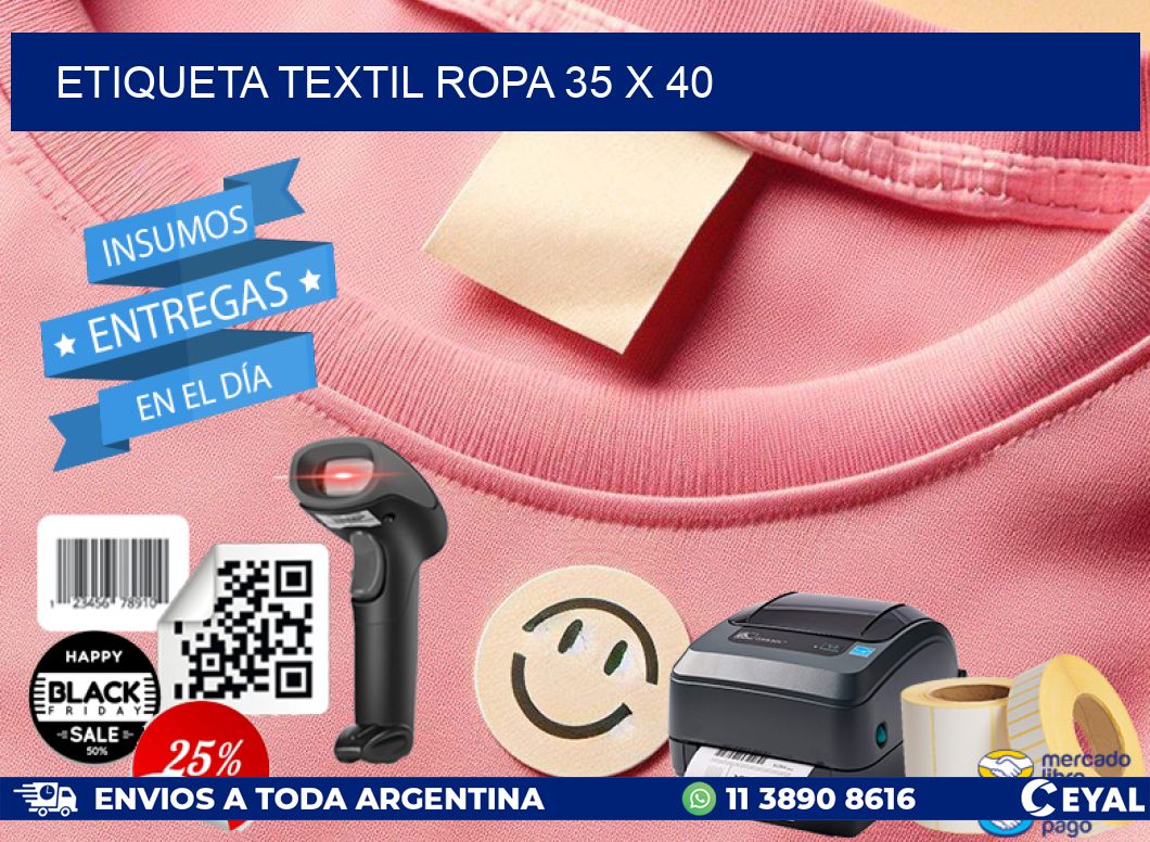 ETIQUETA TEXTIL ROPA 35 x 40
