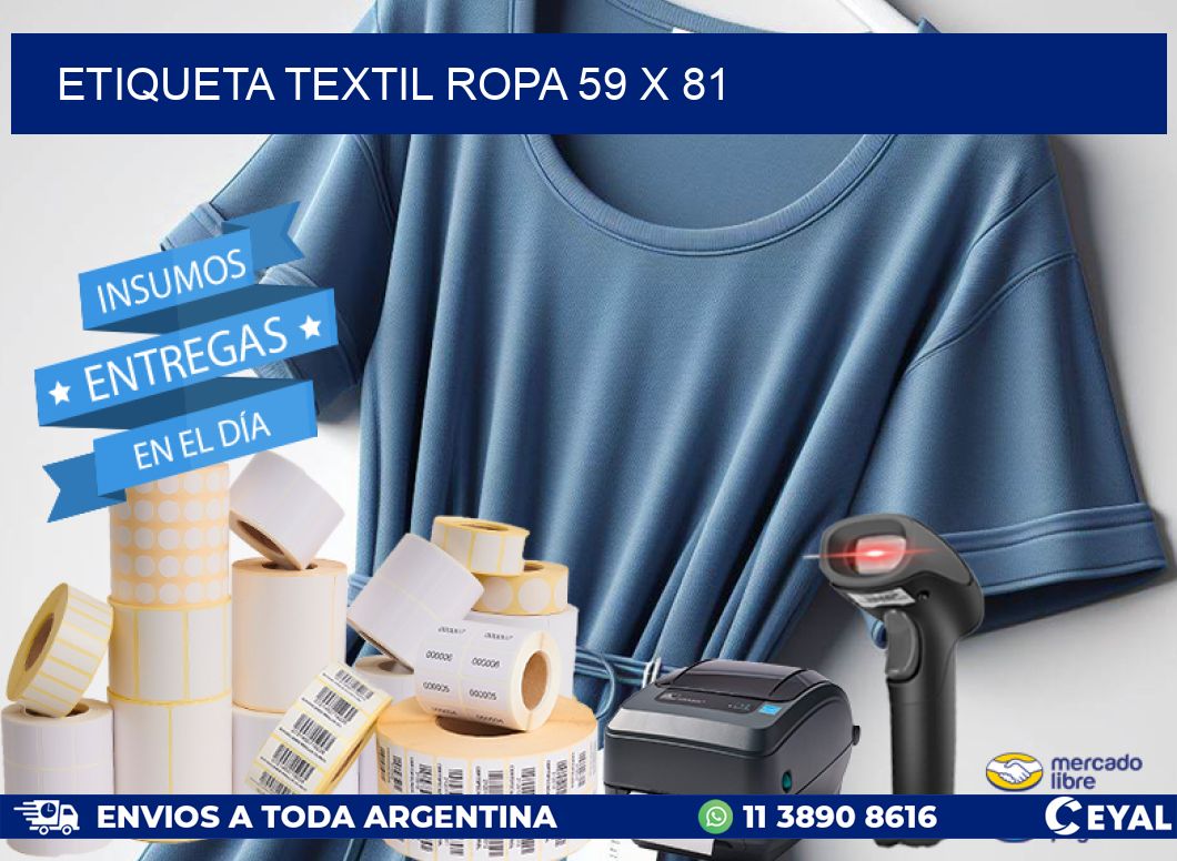 ETIQUETA TEXTIL ROPA 59 x 81