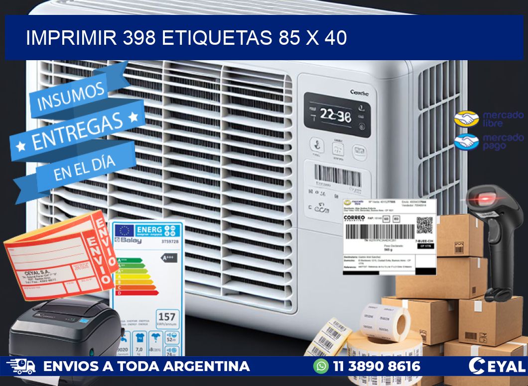 IMPRIMIR 398 ETIQUETAS 85 x 40
