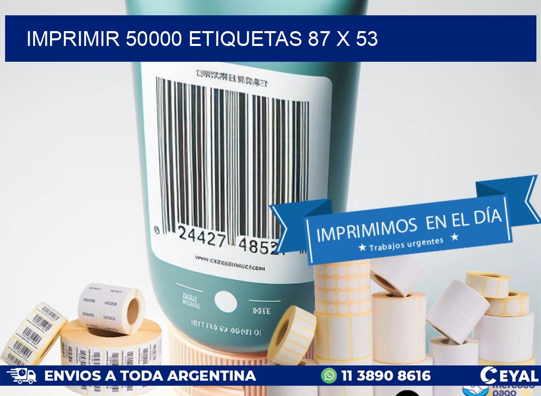 IMPRIMIR 50000 ETIQUETAS 87 x 53