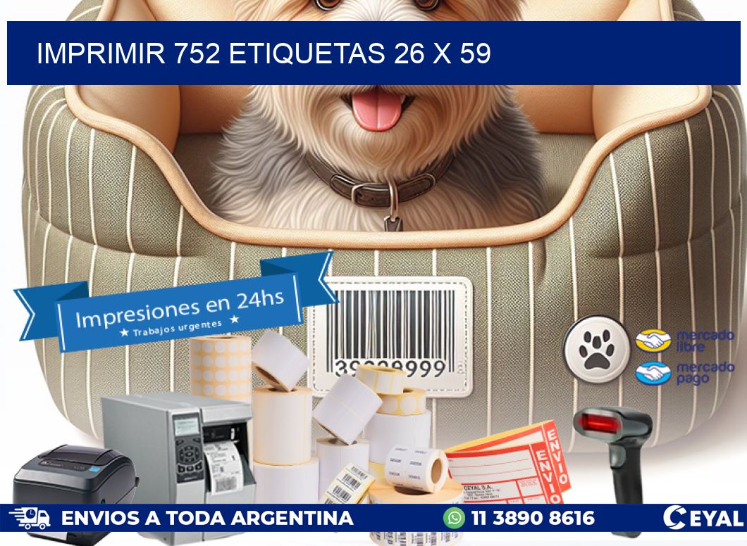 IMPRIMIR 752 ETIQUETAS 26 x 59