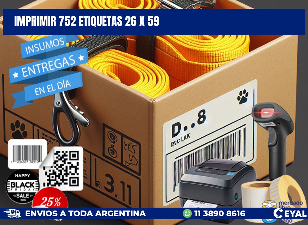 IMPRIMIR 752 ETIQUETAS 26 x 59