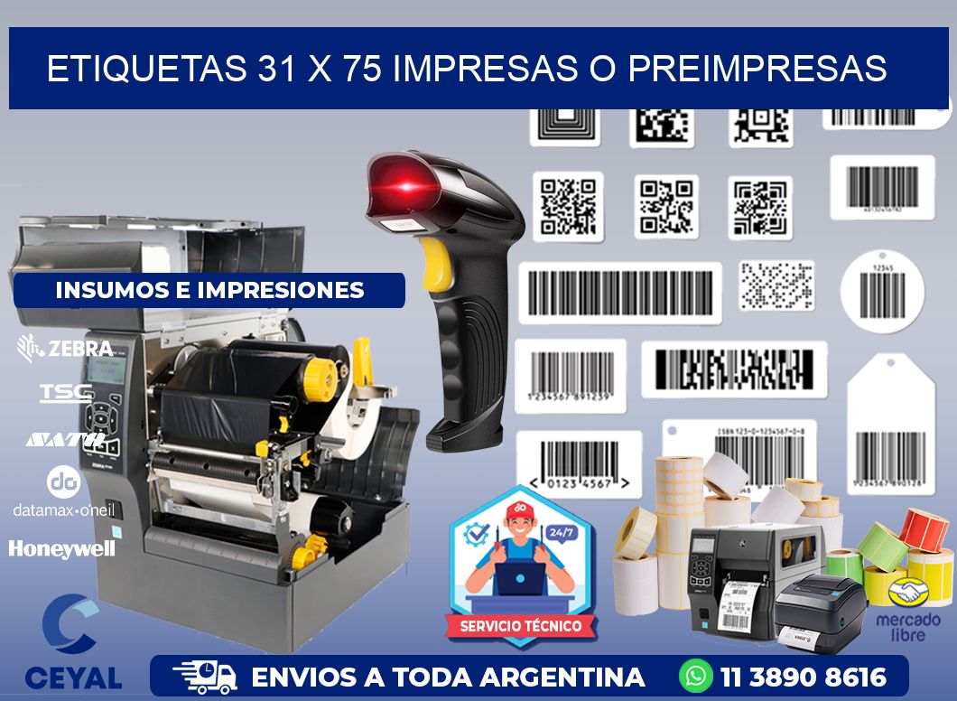 ETIQUETAS 31 x 75 IMPRESAS O PREIMPRESAS