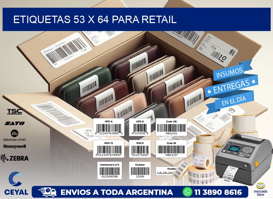 ETIQUETAS 53 x 64 PARA RETAIL