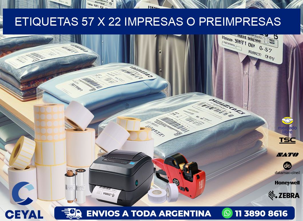ETIQUETAS 57 x 22 IMPRESAS O PREIMPRESAS