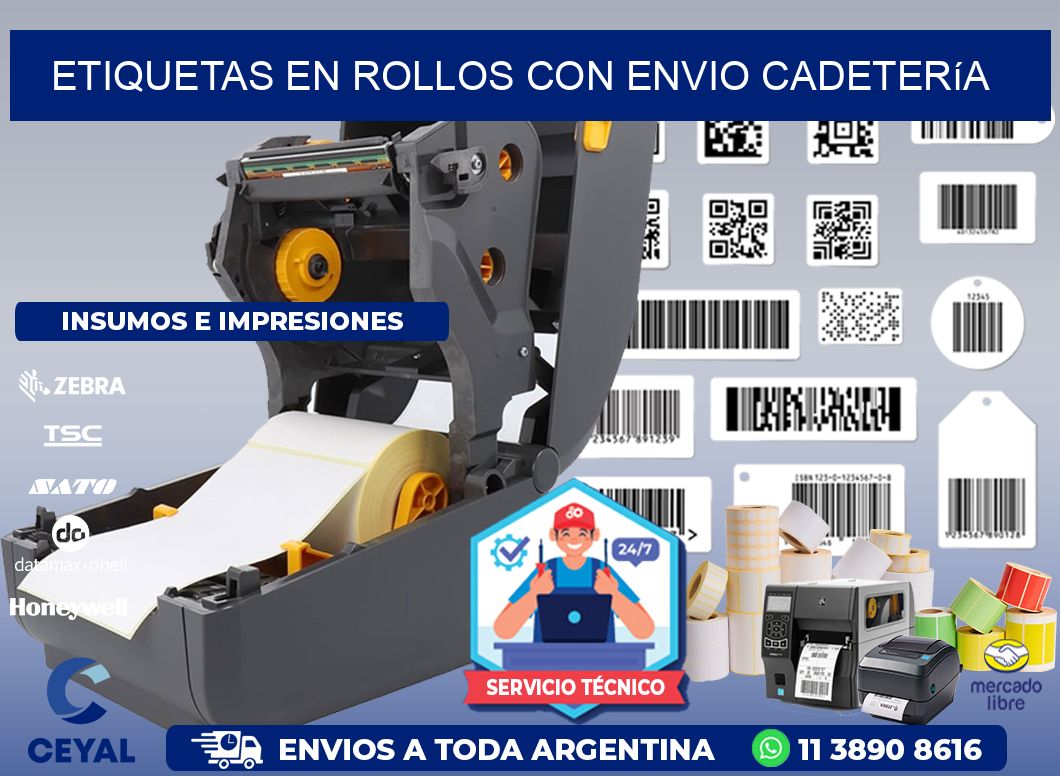 ETIQUETAS EN ROLLOS CON ENVIO Cadetería