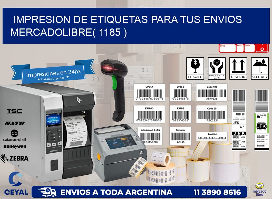 impresion de etiquetas para tus envios mercadolibre( 1185 )