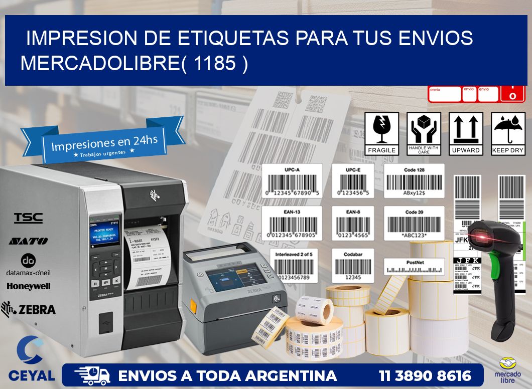 impresion de etiquetas para tus envios mercadolibre( 1185 )